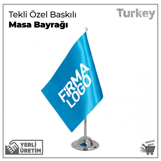 Tekli Özel Baskılı Masa Bayrağı